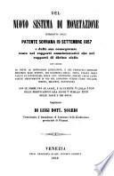 Del nuovo sistema di monetazione introdotto dalla patente Sovrana. 19 settembre 1857 (etc.)