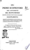 Del primo scopritore del continente del Nuovo mondo e dei piú antichi storici che ne scrissero