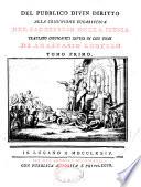 Del pubblico divin diritto alla comunione eucaristica nel sacrifizio della messa trattato dogmatico diviso in due tomi di Anastasio Leofilo