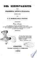 Del rinnovamento della filosofia antica italiana libri uno del C. T. Mamiani della Rovere