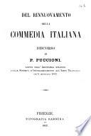 Del rinnuovamento della commedia italiana discorso di P. Puccioni letto nell'adunanza solenne della Società d'incoraggiamento all'arte teatrale de' 6 gennaio 1862