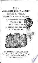 Del Vecchio Testamento secondo la volgata tradotto in lingua italiana e con annotazioni illustrato tomo 1. (-17.)