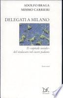 Delegati a Milano