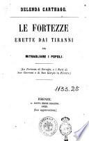 Delenda Carthago le fortezze erette dai tiranni per mitragliare i popoli