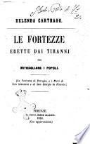 Delenda Carthago le fortezze erette dai tiranni per mitragliare i popoli