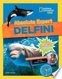 Delfini. Absolute expert