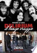 Delirium. Il lungo viaggio