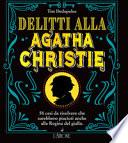 Delitti alla Agatha Christie
