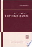 Delitti privati e concorso di azioni
