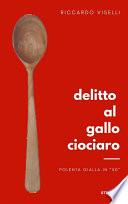 Delitto al Gallo ciociaro