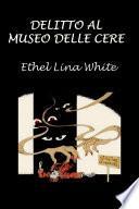 Delitto al museo delle cere
