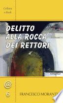 Delitto alla Rocca dei Rettori