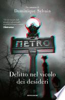 Delitto nel vicolo dei desideri