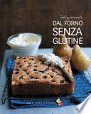 Deliziosamente dal forno senza glutine