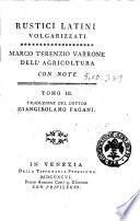 Dell'agricoltura con note. Tomo 1. \-4.] Marco Terenzio Varrone