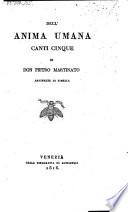 Dell'Anima Umana ; Canti Cinque