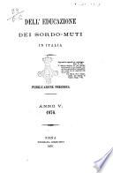 Dell'educazione dei sordomuti in Italia
