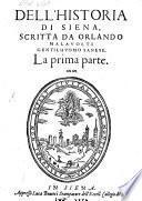 Dell'historia di Siena ... la prima parte