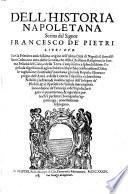 Dell' historia Napoletana ... libri due (etc.)