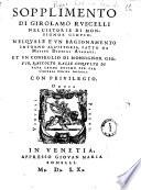 Dell'historie del suo tempo di Mons. Paolo Giovio da Como, vescovo di Nocera tradotta per Lodouico Domenichi et nuouamente con somma diligentia corretta et ristampata. Con un supplimento sopra le medesime historie fatto da Girolamo Ruscelli ..