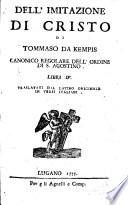 Dell'Imitazione di Cristo di Tommaso da Kempis ... libri IV. traslatati dal latino originale in versi italiani [by Ferdinand de Varese].