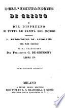 Dell'imitazione di Cristo e del disprezzo di tutte le vanità del mondo