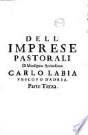 Dell'imprese pastorali di Monsignor Arcivescovo Carlo Labia Vescovo d'Adria parte ...0