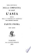 Dell'istoria della Compagnia di Gesu L'Asia