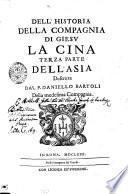Dell' Istoria Della Compagnia Di Giesv La Cina