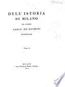 Dell'istoria di Milano del cavaliere Carlo de' Rosmini roveretano. Tomo 1. [-4.]
