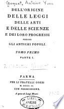 Dell'origine delle leggi, delle arti, e delle scienze e dei loro progressi presso gli antichi popoli