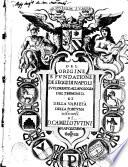 Dell'origine, e fundation de seggi di Napoli, del tempo in che furono instituiti, e della separation de' nobili dal popolo, ... ; Del supplimento al Terminio, oue si aggiungono alcune famiglie tralasciate da esso alla sua apologia, & Della varieta della fortuna confermata con la caduta di molte famiglie del regno