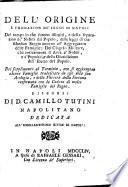 Dell'origine e fundazione de'seggi di Napoli, del tempo in che furono istituiti