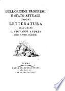 Dell'Origine, Progressi E Stato Attuale D'Ogni Letteratura