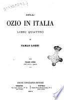 Dell'ozio in Italia libri quattro