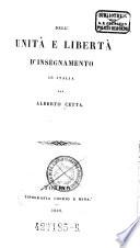 Dell'unità e libertà d'insegnamento in Italia