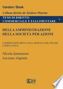 Della amministrazione della società per azioni. Commentario breve agli articoli 2380-2396 del codice civile