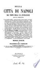 Della città di Napoli dal tempo della sua fondazione sino al presente