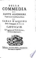 Della commedia di Dante Alighieri, trasportata in verso latino eroico da Carlo d'Aquino ... cantica i(-iii).