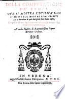 Della Compvtatione De Tempi, Ove Si Mostra L'Utilita Che Si Riceve Dal Moto De Lvmi Celesti Con la detrattione di quei dieci giorni fatta l'anno 1582