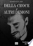 Della Croce e Altri Demoni