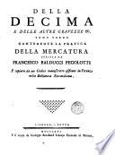Della decima e di varie altre gravezza imposte dal comune di Firenze della moneta e della mercatura de'Fiorentini fino al secolo XVI