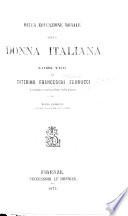 Della educazione morale della Donna Italiana; libri tre