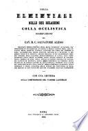 Della elmintiasi nelle sue relazioni colla oculishia, osservazioni del Cav. R. C. Salvatore Alessi