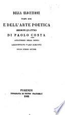 Della elocuzione parti due e Dell'arte poetica sermoni quattro
