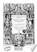 Della felicita' di Padoua di Angelo Portenari padouano agost.o libri noue, nelli quali, mentre con nuouo ordine historico si proua ritrouarsi nella citta' di Padoua le conditioni alla felicita' ciuile pertinenti, si raccontano gli antichi, e moderni suoi pregi, & honori et in particolare si commemo