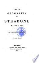Della geografia di Strabone libri XVII