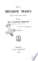Della imitazione tragica presso gli antichi e presso i moderni ricerche del cavalier Bozzelli