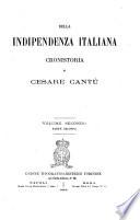 Della indipendenza italiana cronistoria di Cesare Cantù