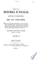 Della istoria d'Italia antica e moderna del cav. Luigi Bossi, socio dell'I.R. Istituto delle Scienze ... con carte geografiche e tavole incise in rame